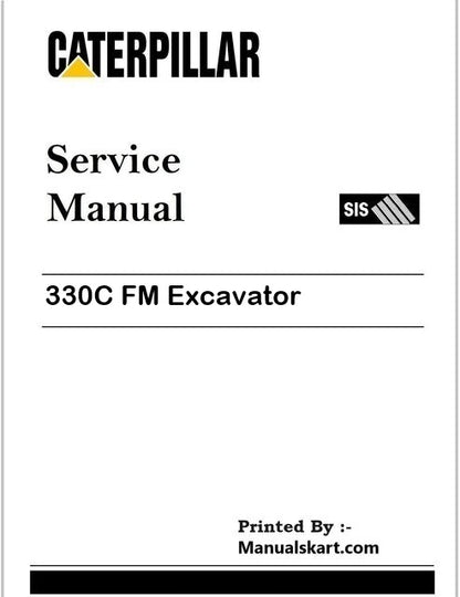 Caterpillar 330C FM Excavator Pdf Repair Service Manual