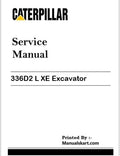 Caterpillar 336D2 L XE Excavator Repair Service Pdf Manual