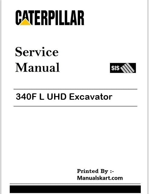 Caterpillar 340F L UHD Excavator Pdf Repair Service Manual WBX