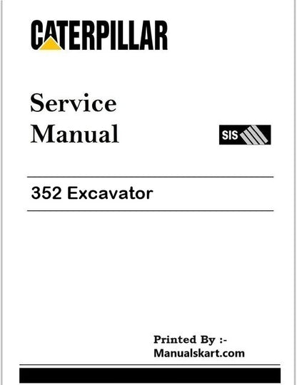 Caterpillar 352 Excavator Pdf Repair Service Manual