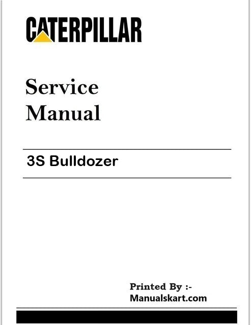 Caterpillar 3S Bulldozer Repair Service Pdf Manual