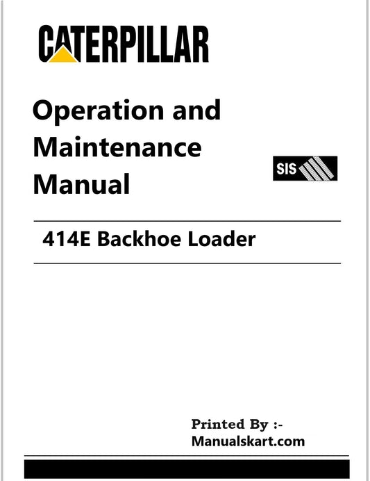Caterpillar 414E Backhoe Loader Pdf Operation and Maintenance Manual ELB