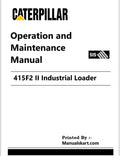 Caterpillar 415F2 II Industrial Loader Pdf Operation and Maintenance Manual PF4