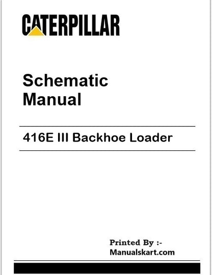 Caterpillar 416E III Backhoe Loader Pdf Schematic Wiring Diagram Manual GRR