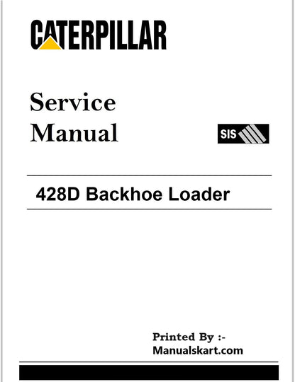 Caterpillar 428D Backhoe Loader Pdf Repair Service Manual