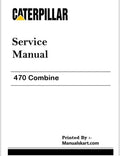 Caterpillar 470 Combine Pdf Repair & Service Manual 9TW