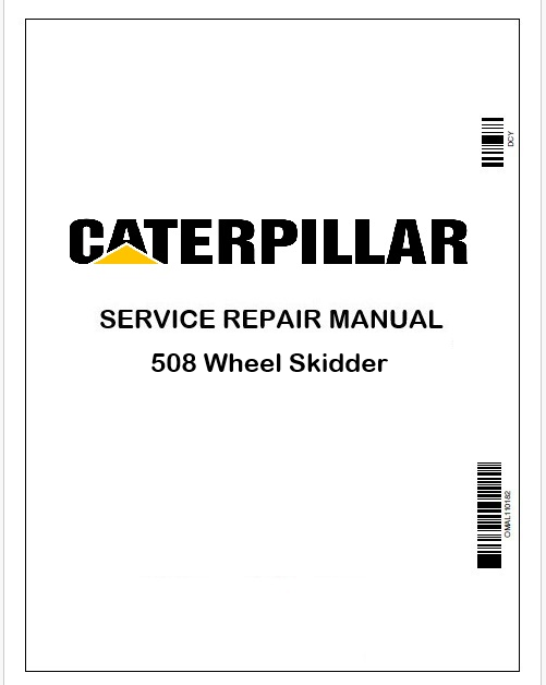 Caterpillar 508 Wheel Skidder Repair & Service Manual Pdf 2HD 9NC