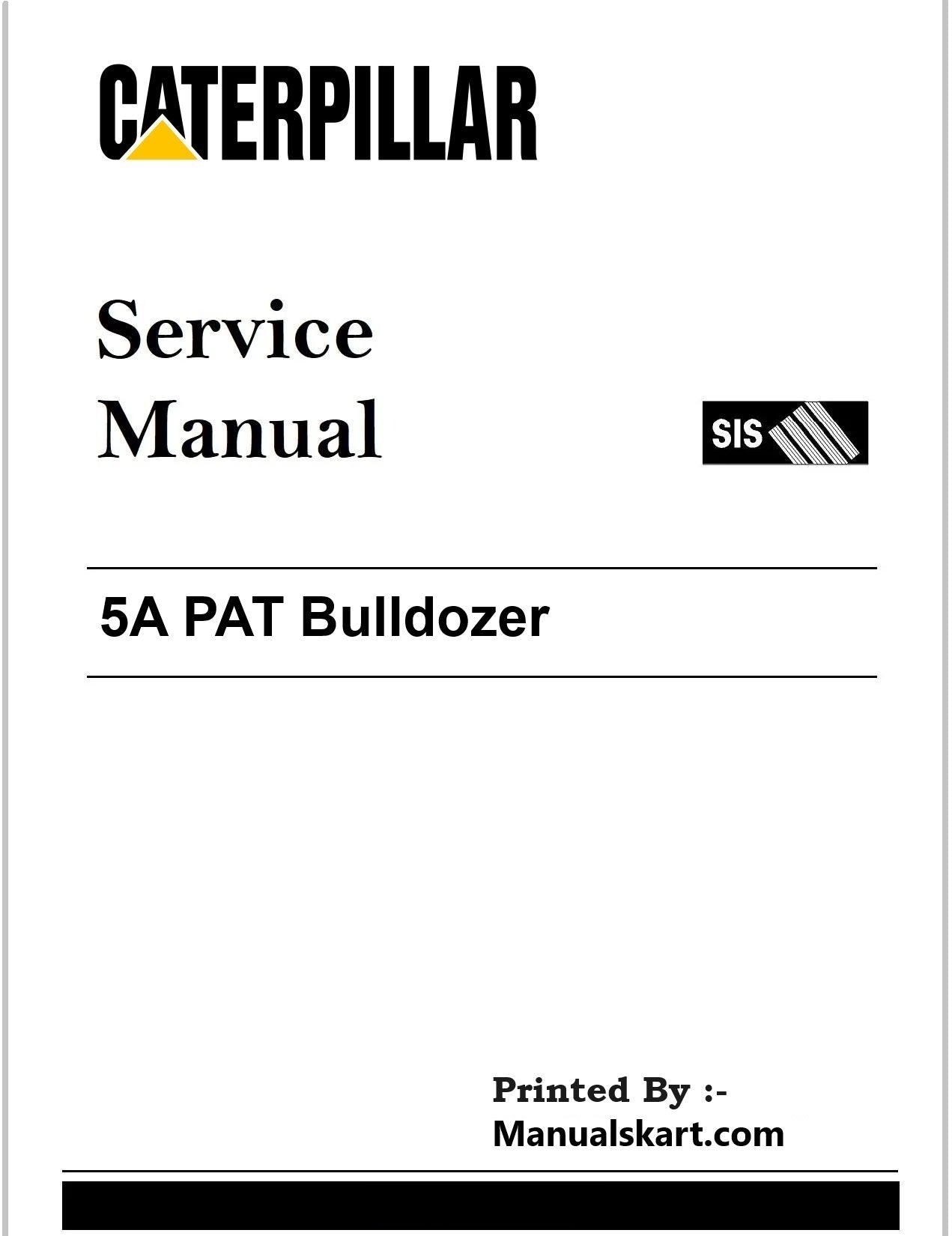 Caterpillar 5A PAT Bulldozer Pdf Repair Service Manual
