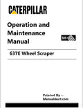 Caterpillar 637E Wheel Scraper Pdf Operation and Maintenance Manual