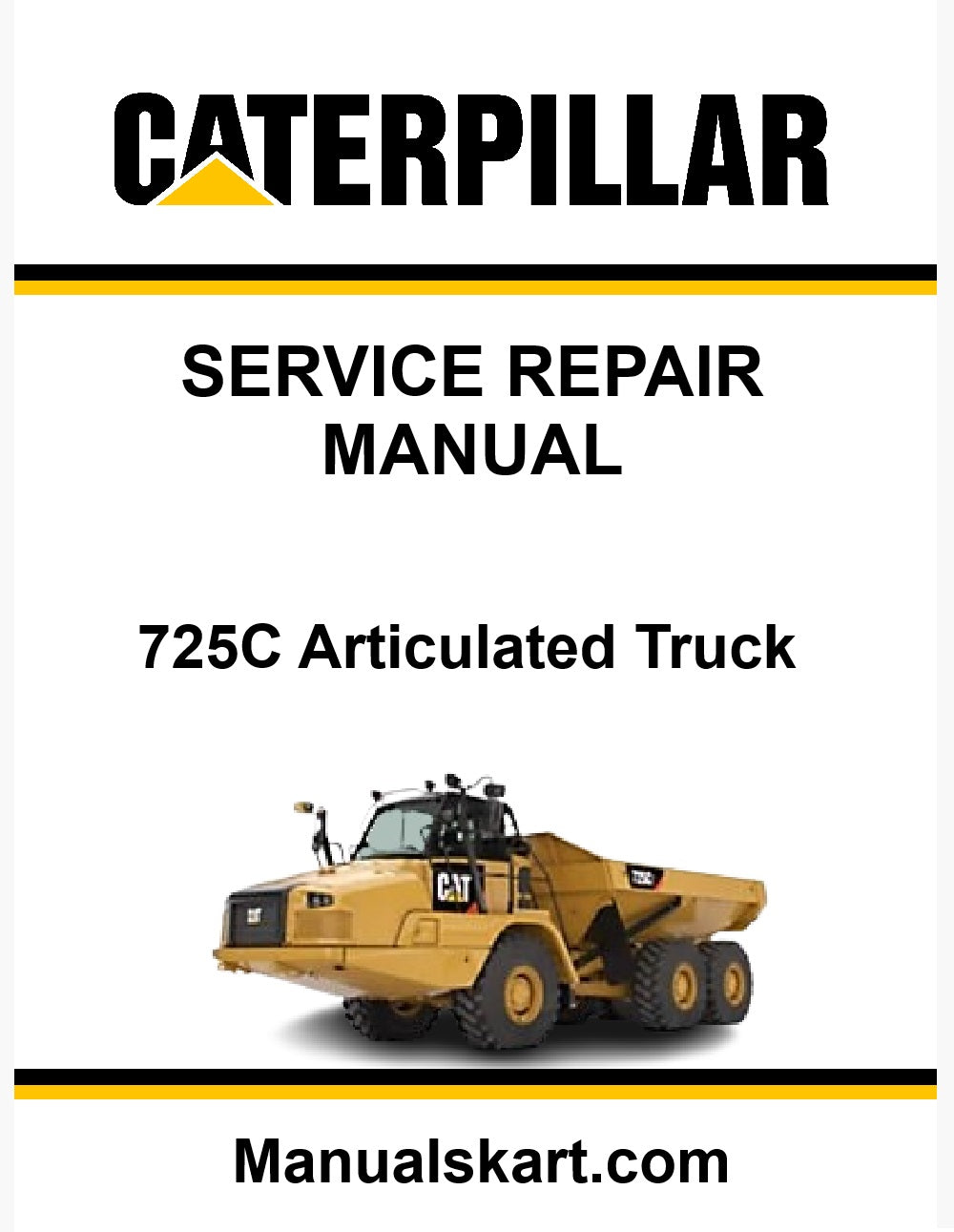 Caterpillar 725C Articulated Truck Pdf Repair Service Manual