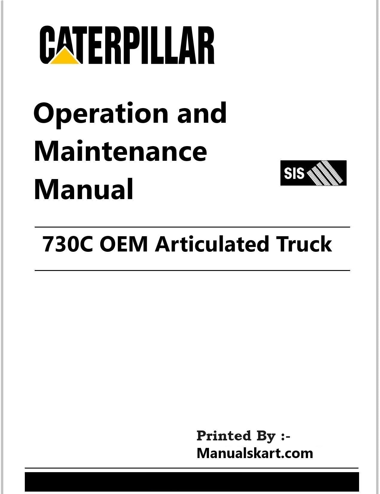 Caterpillar 730C OEM Articulated Truck Pdf Operation and Maintenance Manual