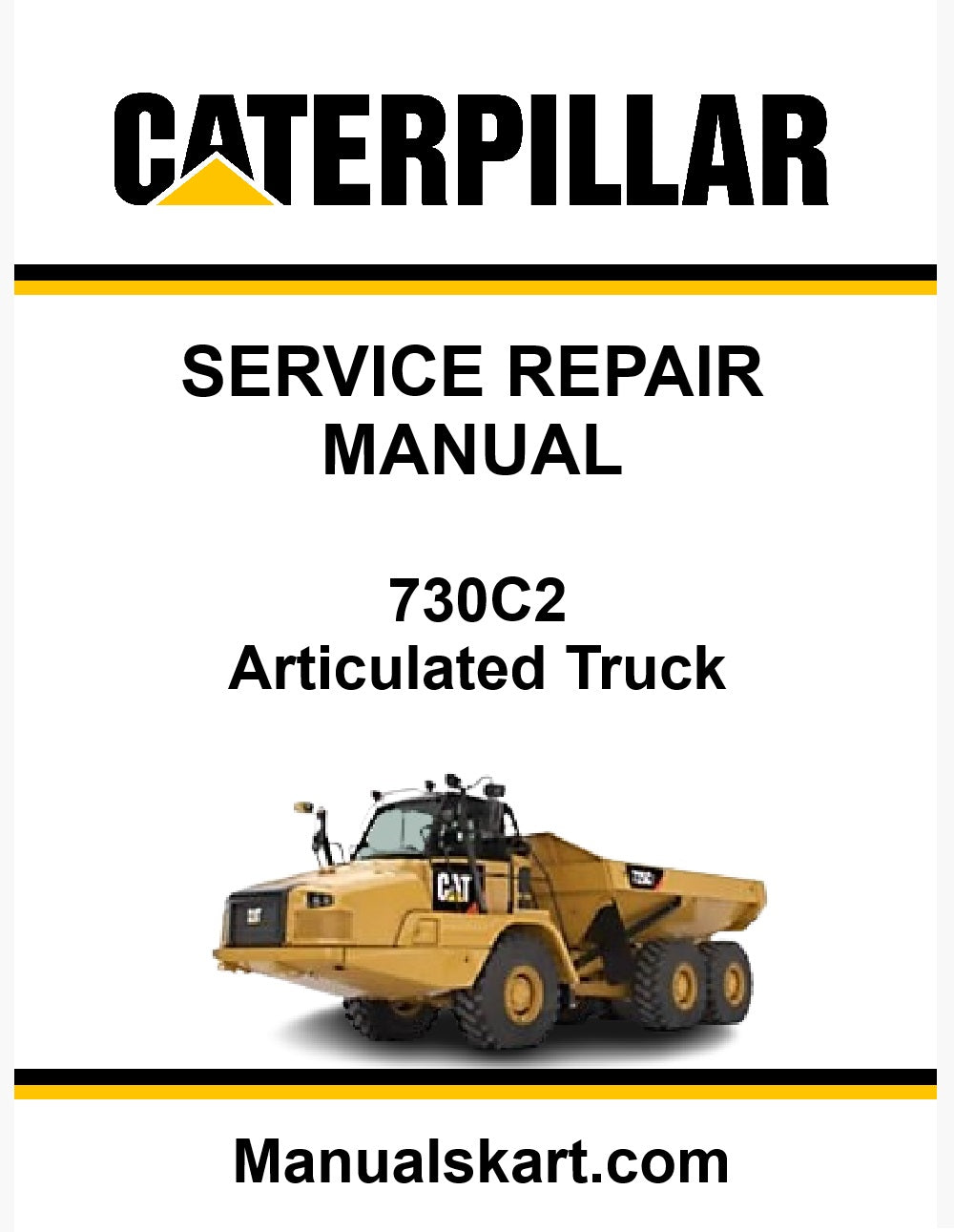 Caterpillar 730C2 Articulated Truck Pdf Repair Service Manual