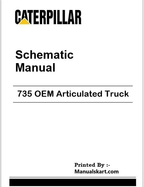 Caterpillar 735 OEM Articulated Truck Pdf Schematic Wiring Diagram Manual WWC