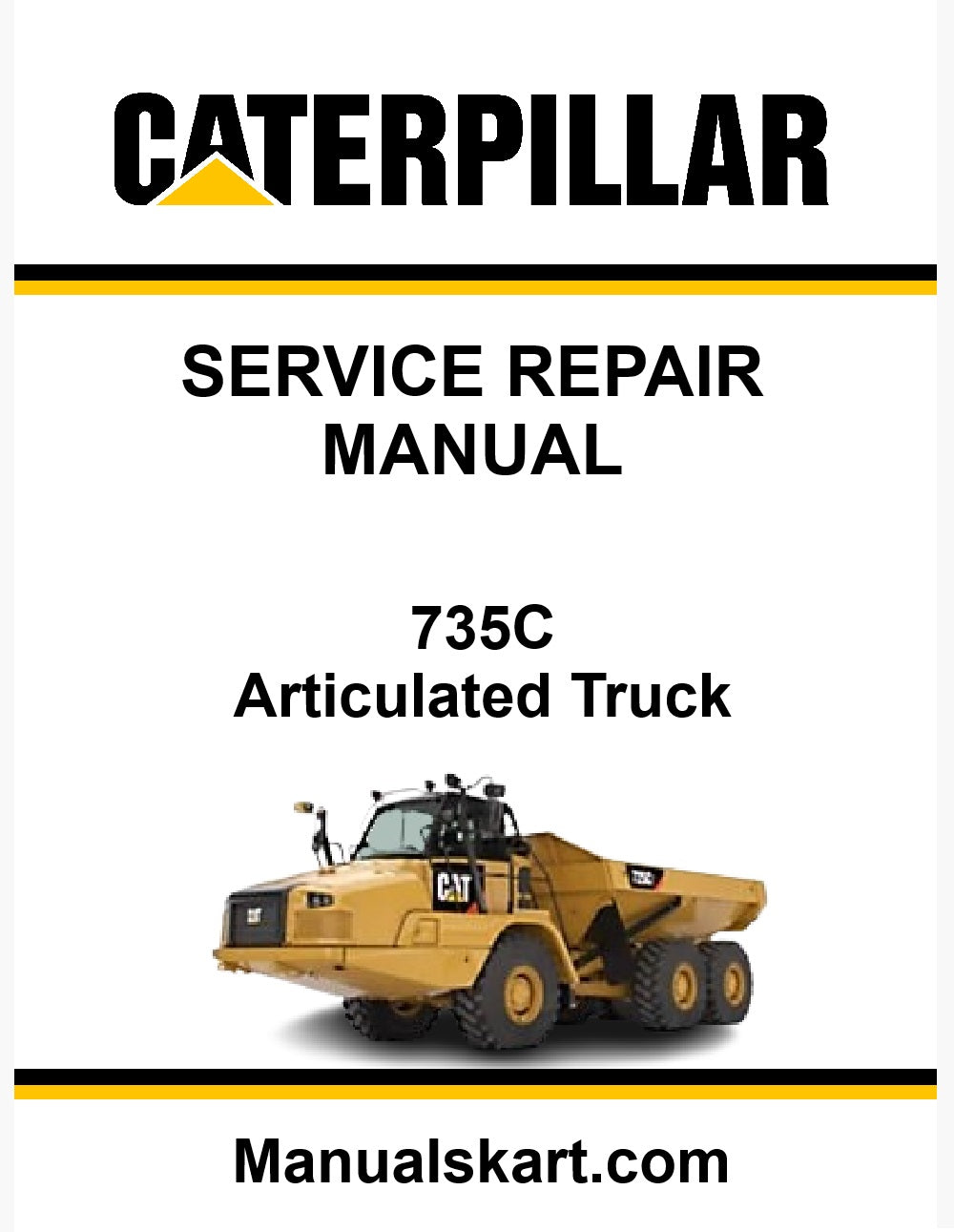 Caterpillar 735C Articulated Truck Pdf Repair Service Manual