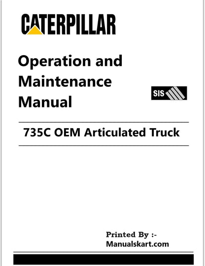 Caterpillar 735C OEM Articulated Truck Pdf Operation and Maintenance Manual