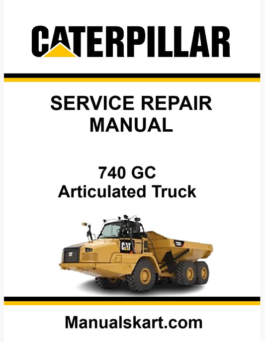 Caterpillar 740 GC Articulated Truck Pdf Repair Service Manual