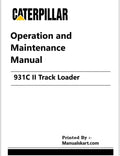 Caterpillar 931C II Track Loader Pdf Operation and Maintenance Manual