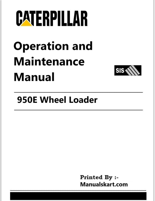 Caterpillar 950E Wheel Loader Pdf Operation and Maintenance Manual