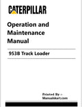 Caterpillar 953B Track Loader Pdf Operation and Maintenance Manual 5MK