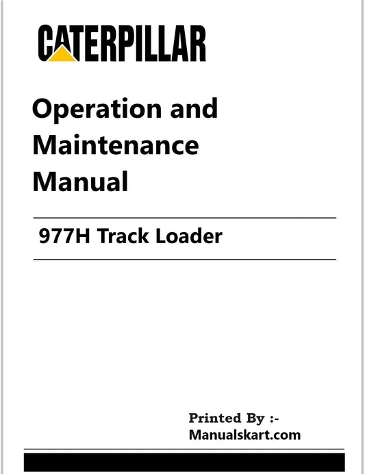 Caterpillar 977H Track Loader Pdf Operation and Maintenance Manual 53A