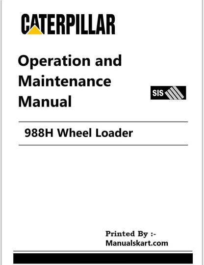 Caterpillar 988H Wheel Loader Pdf Operation and Maintenance Manual