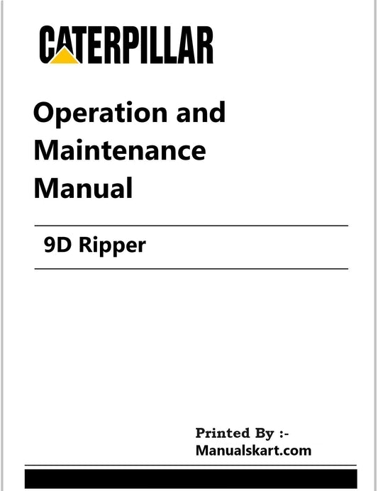 Caterpillar 9D Ripper Pdf Operation and Maintenance Manual
