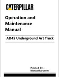 Caterpillar AD45 Underground Art Truck Pdf Operation and Maintenance Manual
