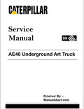 Caterpillar AE40 Underground Art Truck Pdf Repair Service Manual 1ZZ