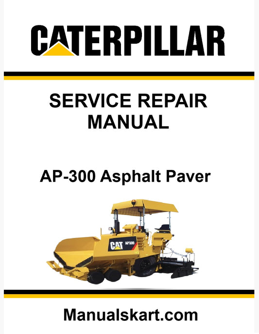 Caterpillar AP-300 Asphalt Paver Pdf Repair Service Manual B2Y