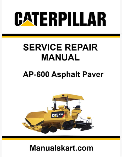 Caterpillar AP-600 Asphalt Paver Pdf Repair Service Manual B2S