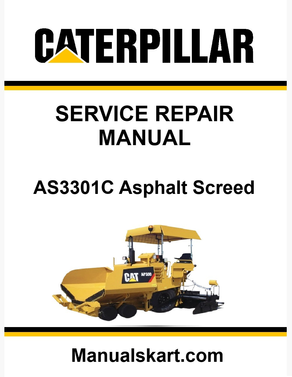 Caterpillar AS3301C Asphalt Screed Pdf Repair Service Manual DWM