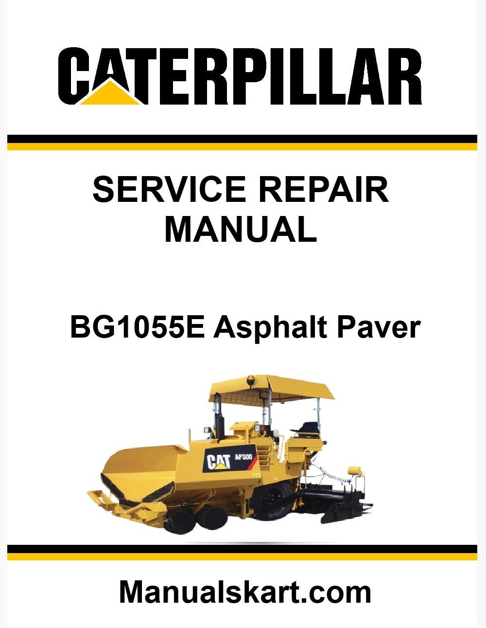 Caterpillar BG1055E Asphalt Paver Pdf Repair Service Manual FRR