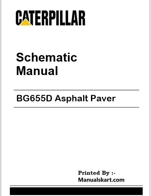 Caterpillar BG655D Asphalt Paver Pdf Schematic Wiring Diagram Manual