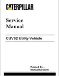 Caterpillar CUV82 Utility Vehicle Repair Service Pdf Manual