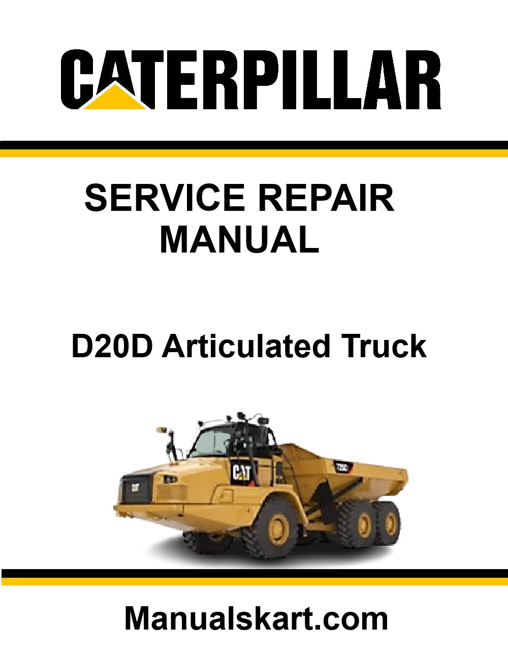 Caterpillar D20D Articulated Truck Pdf Repair Service Manual 9MG