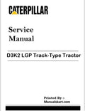 Caterpillar D3K2 LGP Track-Type Tractor Repair Service Pdf Manual