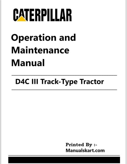 Caterpillar D4C III Track-Type Tractor Pdf Operation and Maintenance Manual