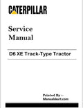 Caterpillar D6 XE Track-Type Tractor Repair & Service Manual Pdf B72