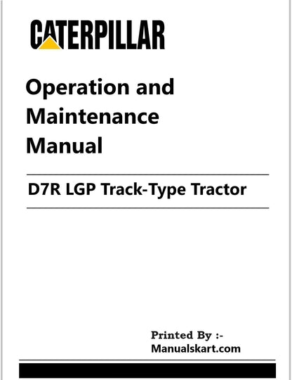 Caterpillar D7R LGP Track-Type Tractor Pdf Operation and Maintenance Manual