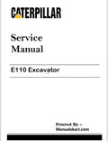 Caterpillar E110 Excavator Repair Service Pdf Manual