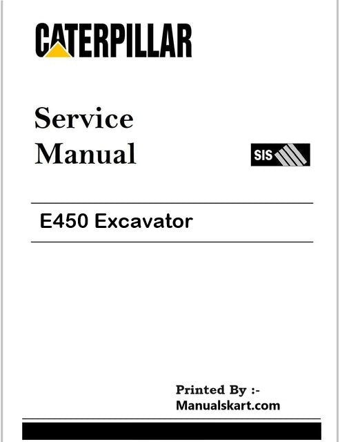 Caterpillar E450 Excavator Pdf Repair Service Manual 3HG