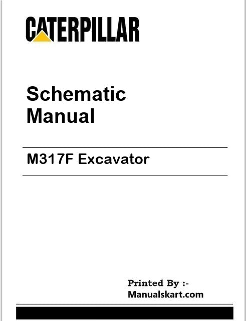 Caterpillar M317F Excavator Pdf Schematic Wiring Diagram Manual F6P