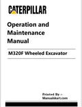 Caterpillar M320F Wheeled Excavator Pdf Operation and Maintenance Manual