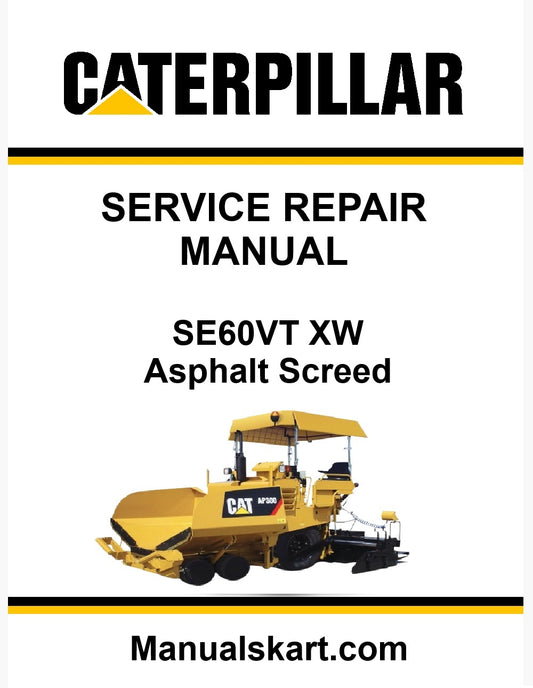 Caterpillar SE60VT XW Asphalt Screed Pdf Repair Service Manual E99