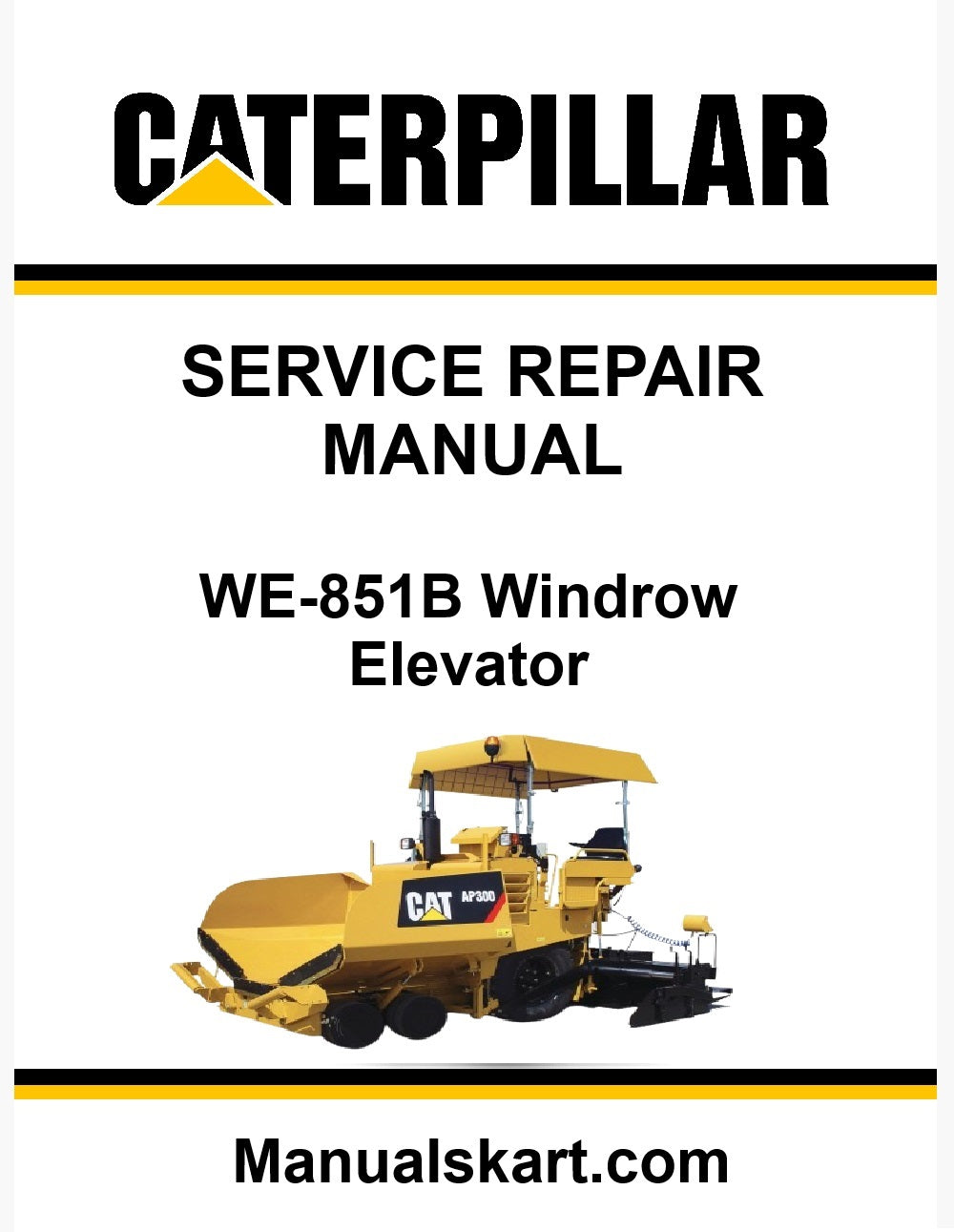 Caterpillar WE-851B Windrow Elevator Pdf Repair Service Manual 8BC