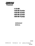 Fiat 115-90, 130-90 Turbo, 140-90 Turbo, 160-90 Turbo and 180-90 Turbo Tractors Pdf Repair Service Manual (06910088)