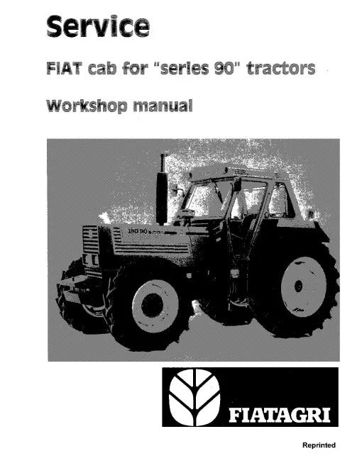 Fiat 55-90, 60-90, 70-90, 80-90, 90-90, 100-90, 115-90, 130-90, 140-90, 160-90, 180-90 Tractors Pdf Repair Service Manual (06910085)