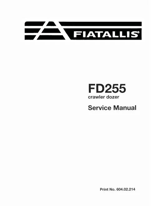 Fiat FD255 Crawler Dozers Pdf Repair Service Manual (60402214)