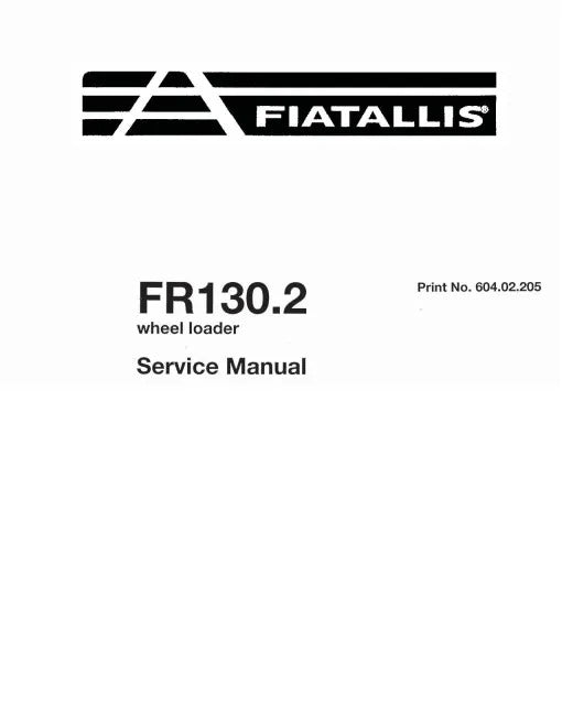Fiat FR130.2 Wheeled Loaders Pdf Repair Service Manual (60402205)