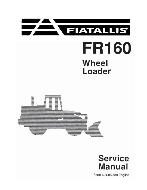 Fiat FR160 Wheeled Loaders Pdf Repair Service Manual (60406538)